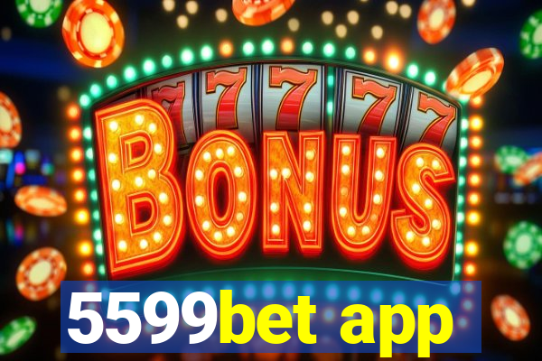 5599bet app